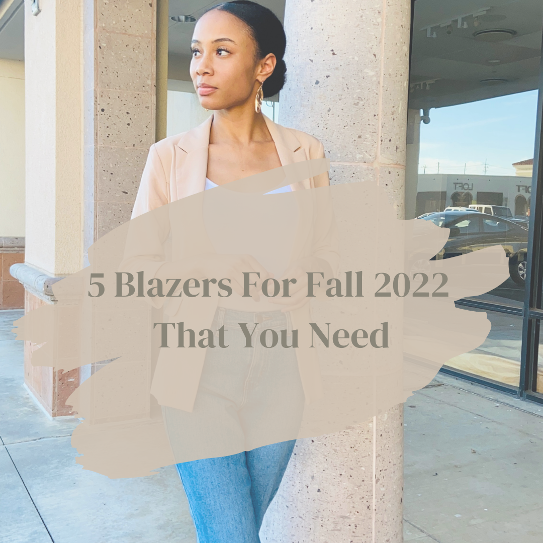 5 Best Blazers For Women To Wear In Fall 2022