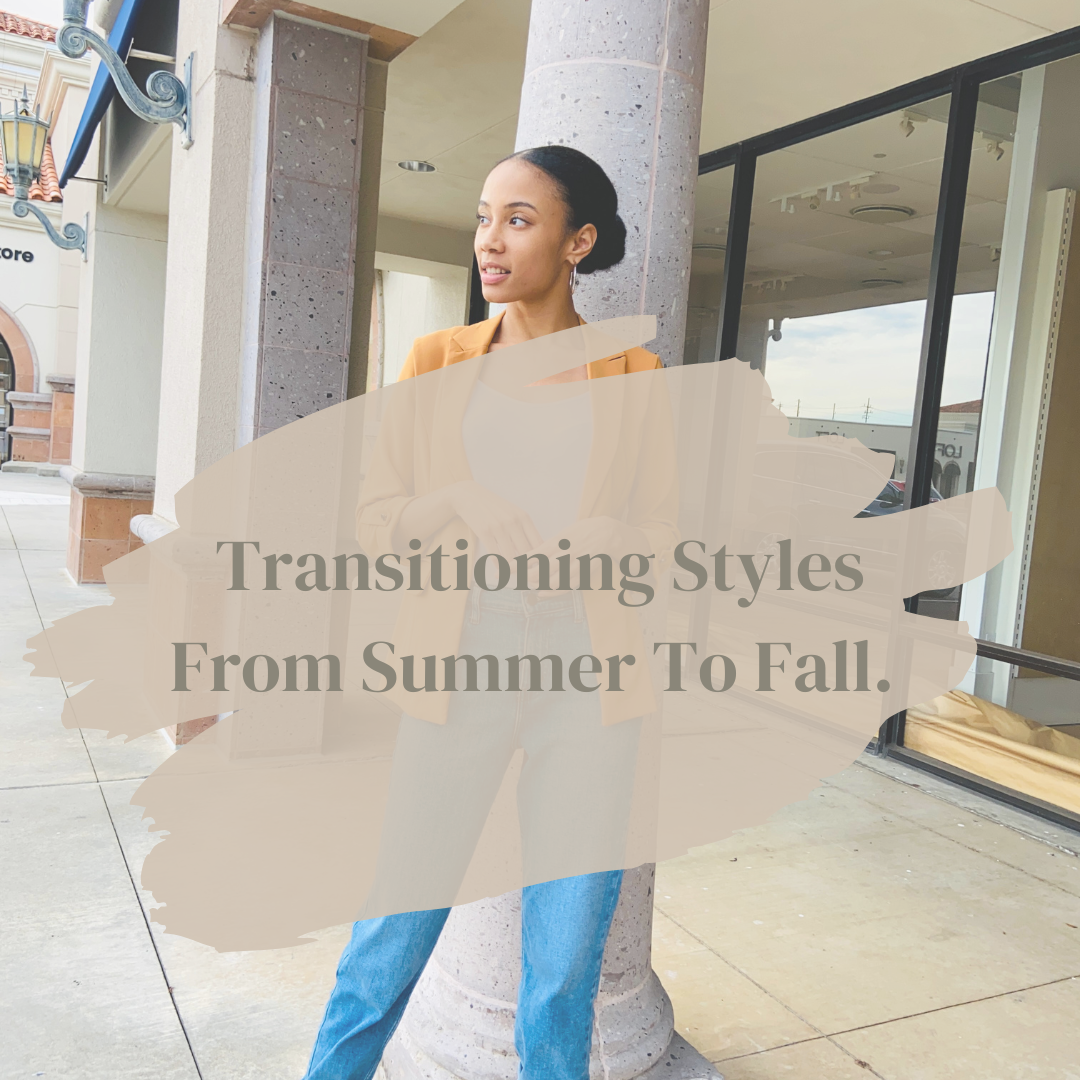 What To Wear To Transition Into Fall?