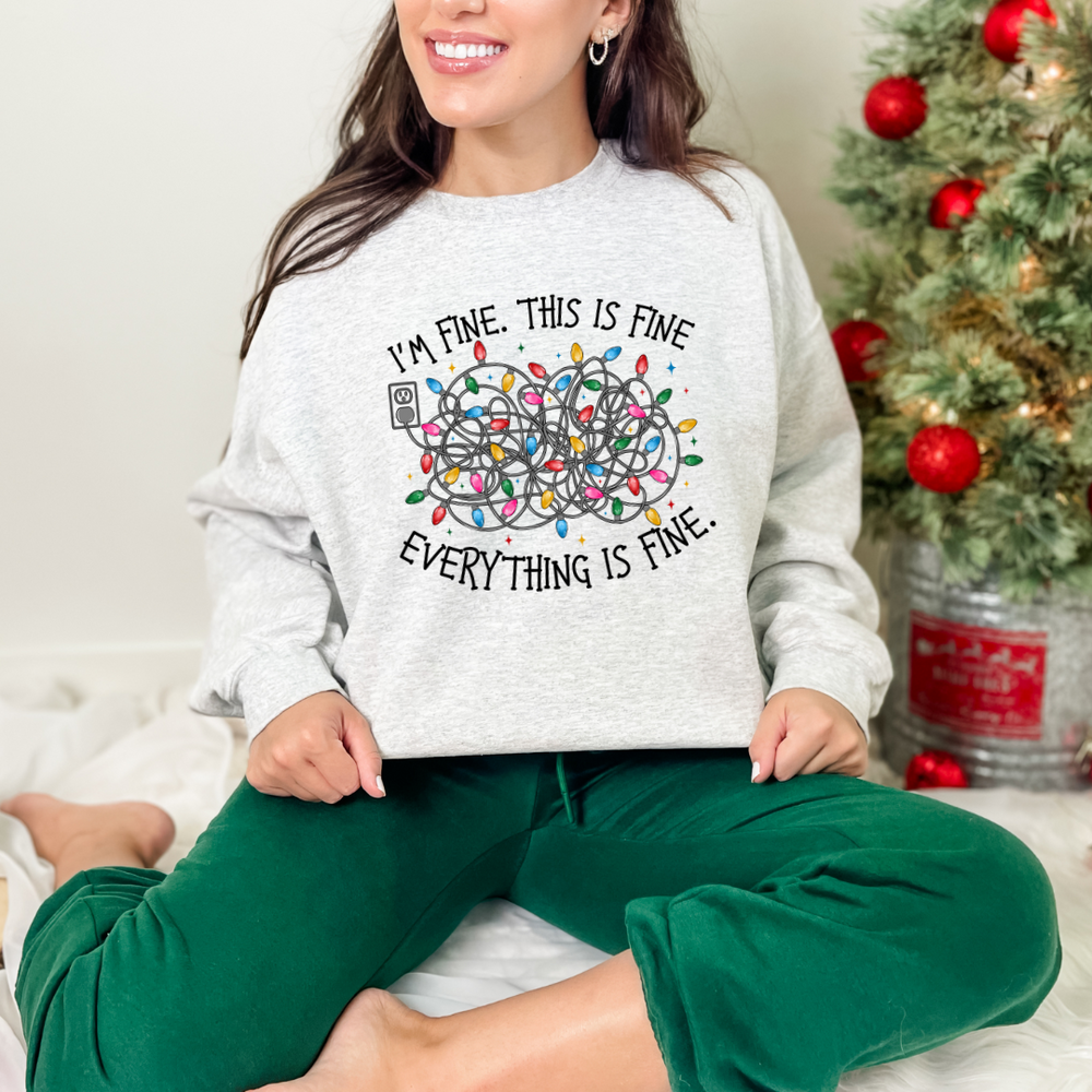 I'm Fine, Everything is Fine Graphic Sweatshirt