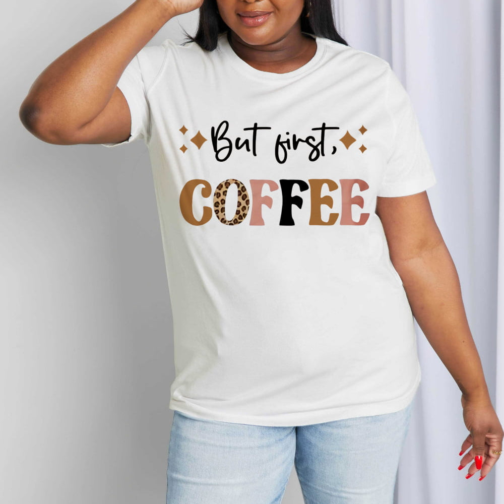 
                      
                        Simply Love Full Size  BUT FIRST COFFEE Graphic Cotton Tee
                      
                    